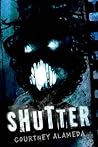 Shutter by Courtney Alameda