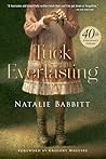 Tuck Everlasting by Natalie Babbitt Tuck Everlasting by Natalie Babbitt