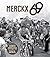 Merckx 69: Celebrating the ...