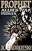 Prophet: Allie's War Episodes 32-36 (Allie's War, #8)