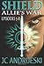 Shield, Episodes 5-8 (Allie's War, #2)