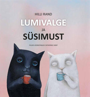 Lumivalge ja süsimust (Hardcover)