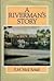 A Riverman's Story