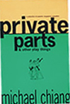 Private Parts & Other Play Things: A Collection of Popular Singapore Commedies