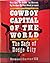 Cowboy Capital of the World by Samuel Carter