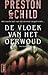 De vloek van het oerwoud by Douglas Preston