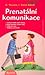 Prenatální komunikace