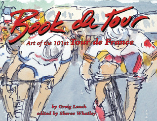 Book de Tour: Art of the 101st Tour de France
