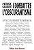 Combattre l'obscurantisme by Robert Redeker