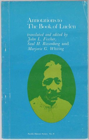 Annotations to The Book of Luelen