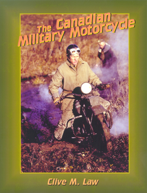 The Canadian Military Motorcycle (Hardcover)