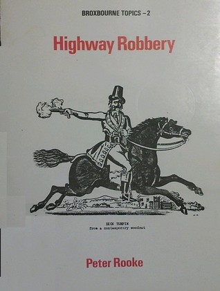 Highway Robbery (Broxbourne Topics - 2)