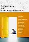 Buka-bukaan ala Blogger Kondang by Abdul Cholik