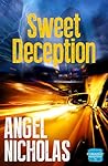 Sweet Deception by Angel Nicholas