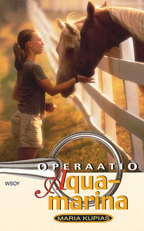 Operaatio Aquamarina (Operaatio, #1)