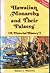 Hawaiian Monarchs and Their Palaces (A Pictorial History)