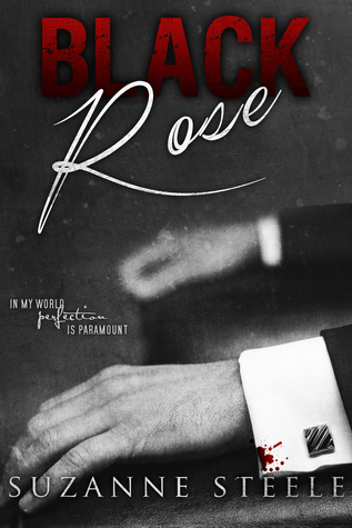 Black Rose (Black Rose #1)