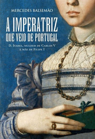 A Imperatriz que veio de Portugal