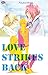 Love Strikes Back by Azusa Mase