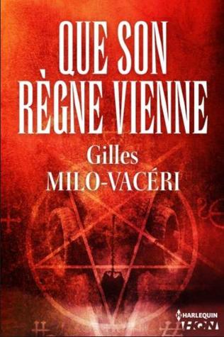 Que son règne vienne