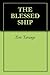 THE BLESSED SHIP by Eric Tarango