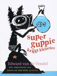Superguppie krijgt kleintjes (Unknown Binding)