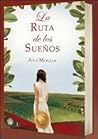 La ruta de los sueños La ruta de los sueños