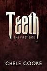 Teeth by Chele Cooke