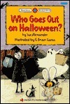 Who Goes Out on Halloween? (Library Binding)