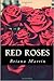Red Roses