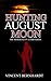 Hunting August Moon (The Immortality Elixir Series)