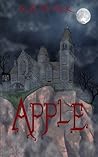 Apple by R.A. Black Apple by R.A. Black