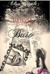 Bugie - L'Essenza delle Ombre 2. Buio (Kindle Edition)