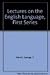 Lectures on the English Language