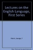 Lectures on the English Language