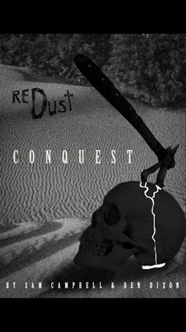 Conquest (Red Dust, #6)