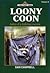 Looney Coon