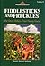 Fiddlesticks and Freckles (Living Forest, Volume 9)