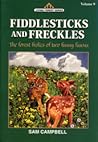 Fiddlesticks and Freckles (Living Forest, Volume 9)