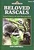 Beloved Rascals (Living Forest, Volume 10)