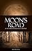 Moon's Road (Paranormal Erotica Fiction): or Why Amelia Earheart Never Came back