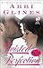 Twisted Perfection by Abbi Glines