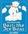 Barli the Ice Bear (English and German Edition)