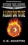 A Lucky Day to Die