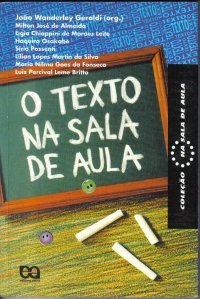 O texto na sala de aula (Paperback)