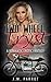 Two Wheel Tryst: A Romantic Erotic Fantasy