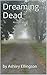 Dreaming Dead