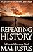 Repeating History (Time in Yellowstone #1)