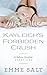 Kayleigh's Forbidden Crush