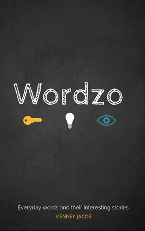 Wordzo: Everyday Words And Their Interesting Stories